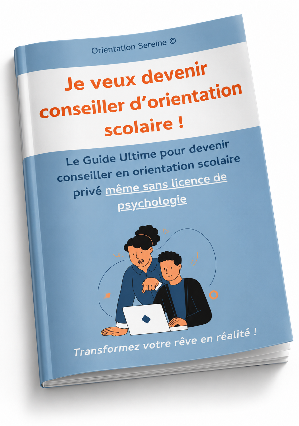 Guide gratuit pour devenir conseiller d'orientation scolaire indépendant